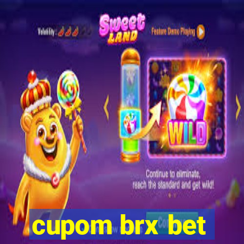 cupom brx bet